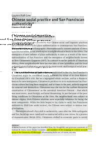 Lauren Hall-Lew  Chinese social practice and San Franciscan authenticity¹ 1 The Chineseness of San Francisco This chapter explores the possibility that Chinese social and linguistic practices