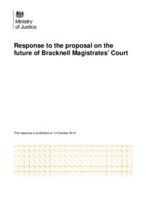 Ministry of Justice response to consultation paper