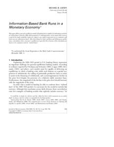 MICHAEL B. LOEWY University of South Florida Tampa, Florida Information-Based Bank Runs in a Monetary Economy *