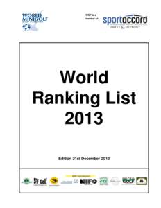 WMF is a member of: World Ranking List 2013