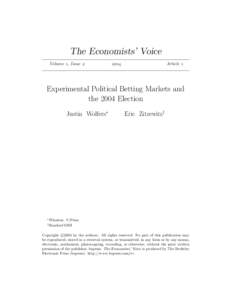 Experimental Political Betting Markets and the 2004 Election
