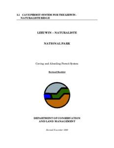 5.1 CAVE PERMIT SYSTEM FOR THE LEEWINNATURALISTE RIDGE  LEEUWIN – NATURALISTE NATIONAL PARK  Caving and Abseiling Permit System