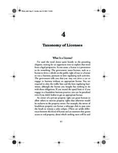Rosen_ch04 Page 51 Tuesday, June 22, 2004 7:39 PM  4 Taxonomy of Licenses  What Is a License?