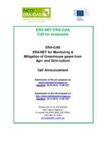 ERA-NET ERA-GAS Call for proposals ERA-GAS ERA-NET for Monitoring & Mitigation of Greenhouse gases from