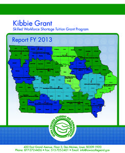 Kibbie Grant  Skilled Workforce Shortage Tuition Grant Program Report FY 2013