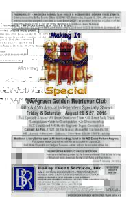 PREMIUM LIST – AMERICAN KENNEL CLUB RULES & REGULATIONS GOVERN THESE EVENTS. Entries close at the BaRay Events Office 12:00PM PDT, Wednesday, August 10, 2016, after which time entries cannot be accepted, cancelled or s