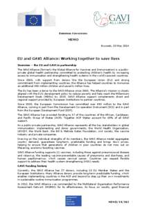 EUROPEAN COMMISSION  MEMO Brussels, 20 May[removed]EU and GAVI Alliance: Working together to save lives