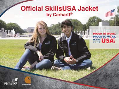 Official SkillsUSA Jacket by Carhartt® CARHARTT JACKETS Show Your SkillsUSA Pride •
