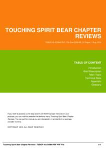 TOUCHING SPIRIT BEAR CHAPTER REVIEWS TSBCR-18-JOOM6-PDF | File Size 2,000 KB | 37 Pages | 7 Aug, 2016 TABLE OF CONTENT Introduction