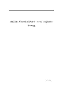 Ireland’s National Traveller / Roma Integration Strategy Page 1 of 31  Contents
