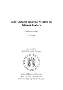 Side Channel Analysis Attacks on Stream Ciphers Daehyun StrobelMasterarbeit