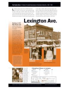 The Family Store: A History Of Jewish Businesses In Downtown Asheville, 1880 –1990  L exington Avenue was known as Water Street until