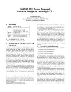 SIGCSE 2011 Poster Proposal: Universal Design for Learning in CS1 Suzanne Rivoire Department of Computer Science Sonoma State University, Rohnert Park, CA, USA