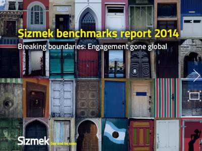 Sizmek benchmarks report 2014 Breaking boundaries: Engagement gone global Contents Introduction	3 Digital display benchmarks