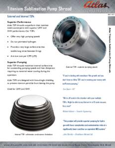 Titanium Sublimation Pump Shroud REV 1411 External and Internal TSPs  
