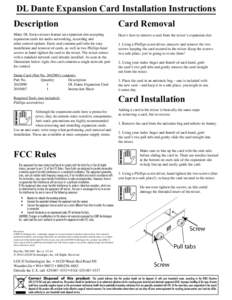 DL Dante Expansion Card Installation Instructions Description Card Removal  Many DL Series mixers feature an expansion slot accepting