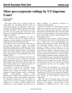 World Socialist Web Site  wsws.org More pro-corporate rulings by US Supreme Court