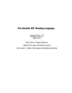 The OpenGL ES® Shading Language Language Version: 3.00 Document Revision: 4