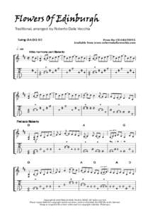 Flowers Of Edinburgh Traditional, arranged by Roberto Dalla Vecchia From the CD GRATEFUL Available from www.robertodallavecchia.com  Tuning: D A D G B E