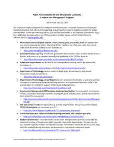 Public Accountability for the Illinois State University Construction Management Program Last Revised: June 12, 2014 The Council for Higher Education Accreditation and the American Council for Construction Education stand
