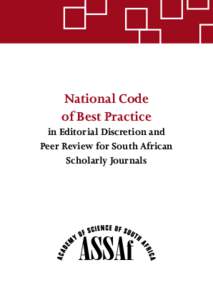National Code of Best Practice in Editorial Discretion and Peer Review for South African Scholarly Journals