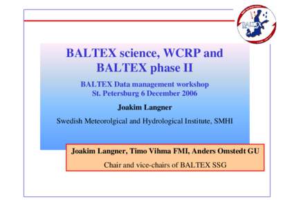 Microsoft PowerPoint - BALTEX_Presentation_Petersburg_200612.ppt
