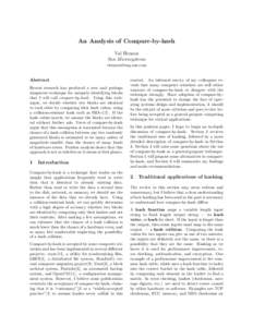 An Analysis of Compare-by-hash Val Henson Sun Microsystems   Abstract
