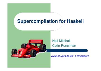 Supero: Making Haskell Faster