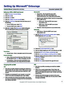 Setting Up Microsoft® Entourage Technical Manual: Configuration and Setup Setting Up a POP3 or IMAP Email Account Document Updated: 2/07 Receiving Mail