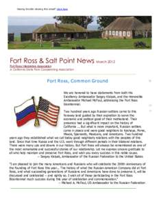 Having trouble viewing this email? Click here  Fort Ross & Salt Point News  March 2012  Fort Ross Interpretive Association A California State Park Cooperating Association