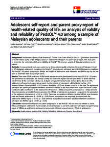 Adolescent self-report and parent proxy-report of health-related quality of life: an analysis of validity and reliability of PedsQLŁ 4.0 among a sample of Malaysian adolescents and their parents