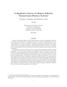 A Qualitative Survey of Modern Software Transactional Memory Systems∗ Virendra J. Marathe and Michael L. Scott TR 839 Department of Computer Science University of Rochester