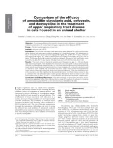 SMALL ANIMALS/ EXOTIC Comparison of the efficacy of amoxicillin-clavulanic acid, cefovecin, and doxycycline in the treatment