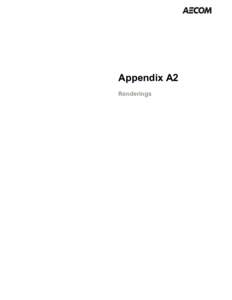 Appendix A2 Renderings Galloway Road Grade Separation Renderings