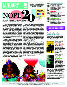 Follow NOPL on social media! 2015 marks an important year in Northern Onondaga Public Library’s history. The legislation that created