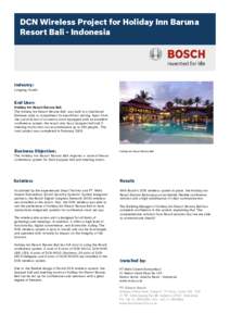 DCN Wireless Project for Holiday Inn Baruna Resort Bali - Indonesia Industry: Lodging, Hotels