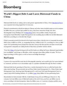World’s Biggest Debt Load Lures Distressed Funds to China - Bloomberg World’s Biggest Debt Load Lures Distressed Funds to China