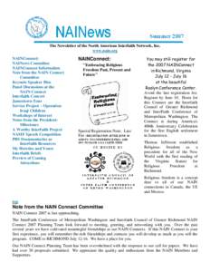 The Newsletter of the North American Interfaith Network, Inc. www.nain.org NAINConnect: NAINews Committee NAINConnect Information Note from the NAIN Connect
