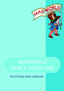 MADWORLD FANCY DRESS HIRE list of fancy dress costumes 01 02