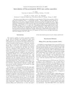 Journal of Undergraduate Research 1, Intercalation of Poly-acrylonitrile (PAN) into carbon nanotubes V. Chan University of California at Berkeley, Berkeley, CA 94720