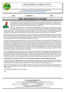 ONKAPARINGA PARKWATCH NEWSLETTER OF THE FRIENDS OF ONKAPARINGA PARK INC. Note opinions and commentary in this newsletter are not necessarily the general opinion of the FOOP membership. Any complaints should in the first 