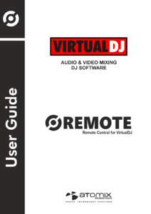 VirtualDJ Remote - User Guide  1 Table of Contents