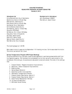 MINUTES OF MEETING ISLAND RTPO TECHNICAL ADVISORY COMMITTEE October 9, 2014 Attendance List Arnie Peterschmidt, City of Oak Harbor