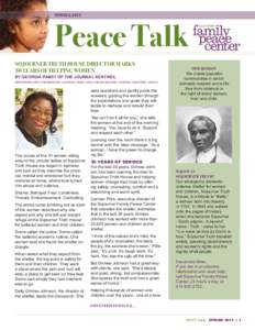 SPRINGPeace Talk SOJOURNER TRUTH HOUSE DIRECTOR MARKS 30 YEARS OF HELPING WOMEN BY GEORGIA PABST OF THE JOURNAL SENTINEL