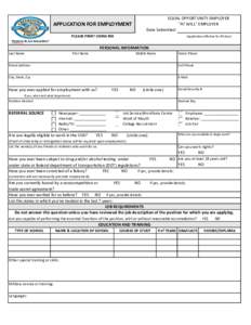 APPLICATION FOR EMPLOYMENT  EQUAL OPPORTUNITY EMPLOYER 