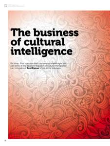 EFMD Global Focus_Iss.2 Vol.10 www.globalfocusmagazine.com The business of cultural intelligence
