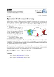 Distributed Computing Prof. R. Wattenhofer SA/MA:  Byzantine Reinforcement Learning