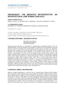 THE MEDIATED CITY CONFERENCE Architecture_MPS; Ravensbourne; Woodbury University Los Angeles: 01—04 October, 2014  HERON-MAZY: THE MEDIATED RETROSPECTIVE. AN