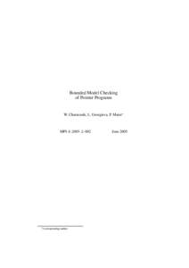 Bounded Model Checking of Pointer Programs W. Charatonik, L. Georgieva, P. Maier∗  MPI–I–2005–2–002