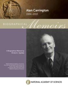 Alan Carrington 1934–2013 A Biographical Memoir by Richard J. Saykally